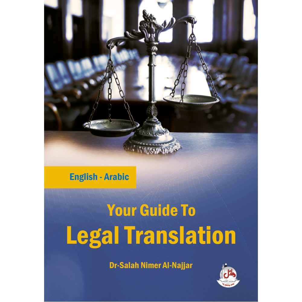 Your Guide To Legal Translation - English - Arabic